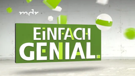 MDR Einfach Genial